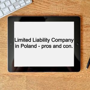 Limited Liability Company in Poland – pros and cons ep 16